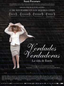 Verdades verdaderas. La vida de Estela