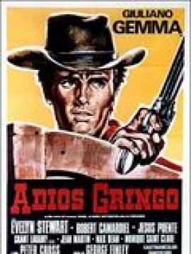 Adios Gringo