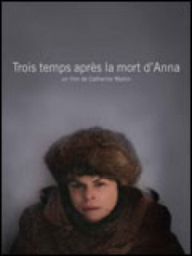 Trois temps après la mort d'Anna