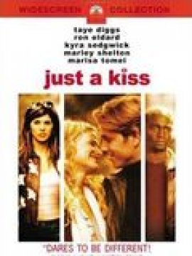 Just a Kiss