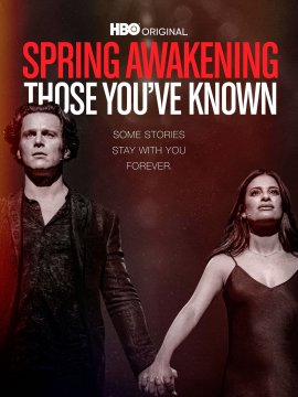 Spring Awakening: Those You've Known