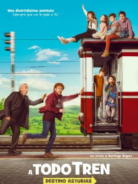 ¡A todo tren! (Destino Asturias)