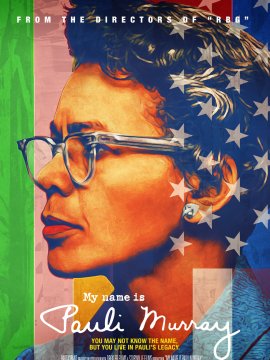 My Name Is Pauli Murray