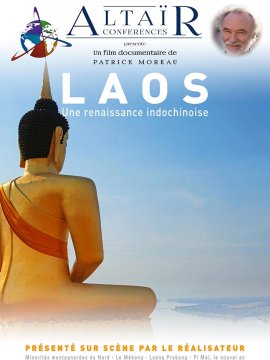 ALTAÏR Conférence - Laos, une renaissance indochinoise