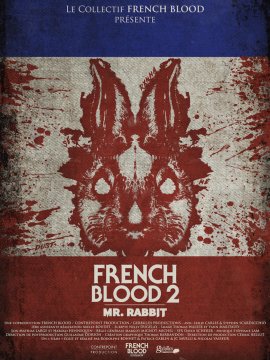 French Blood 2 - Mr. Rabbit