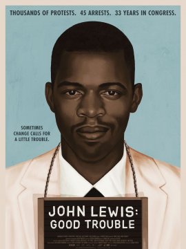 John Lewis: Good Trouble