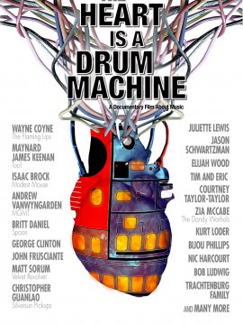 The Heart Is a Drum Machine