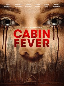 Cabin Fever