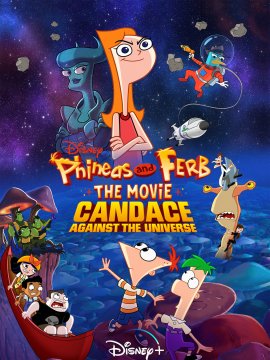 Phineas et Ferb, le film : Candice face à l'univers