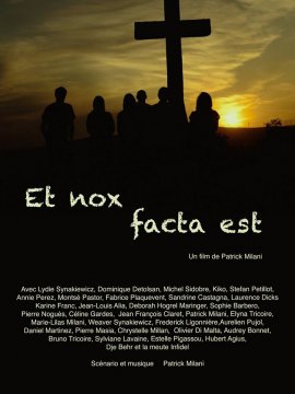 Et nox facta est