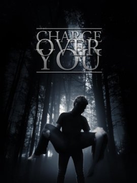 Charge Over You