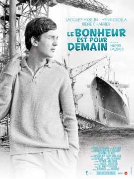 Le Bonheur est pour demain