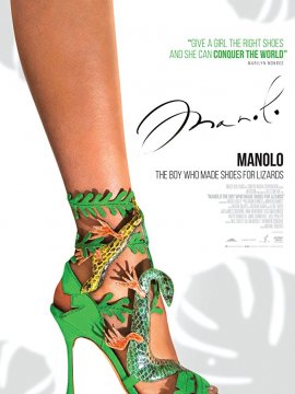 Manolo: The Boy Who Made Shoes For Lizards