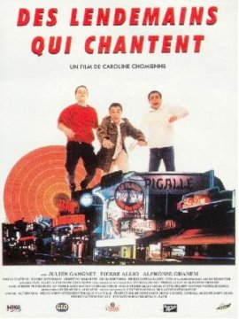 Des lendemains qui chantent