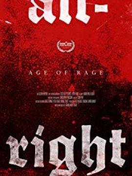 Alt-Right: Age Of Rage