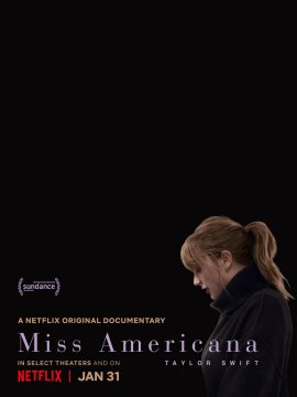 Taylor Swift: Miss Americana