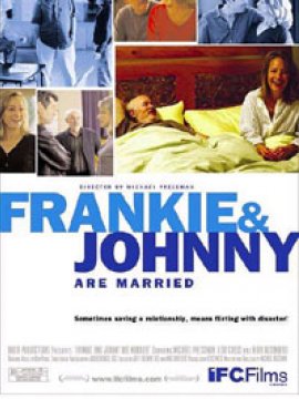 Frankie and Johnny are married