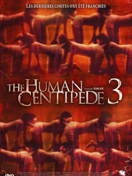 The Human Centipede III (Final Sequence)