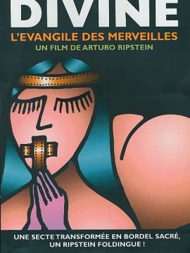 Divine, l'evangile des merveilles