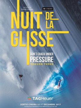 LA NUIT DE LA GLISSE Don't Crack Under Pressure season three
