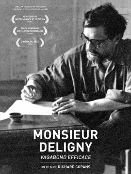 Monsieur Deligny, vagabond efficace