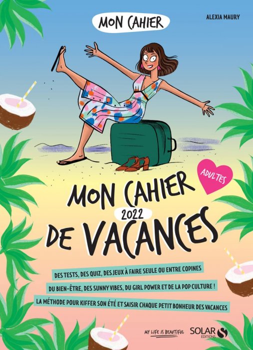 "Mon cahier de vacances 2022" de Alexia Maury "Mon cahier de vacances 2022" de Alexia Maury