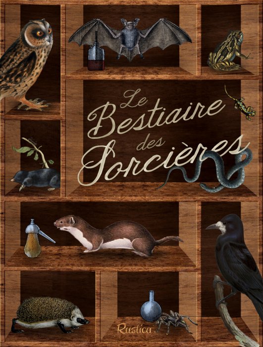 "Le bestiaire des sorcières" de Denise Crolle-Terzaghi "Le bestiaire des sorcières" de Denise Crolle-Terzaghi