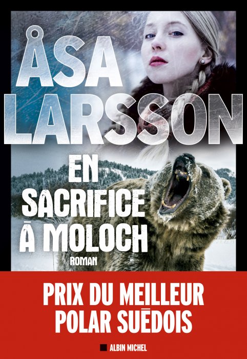 "En sacrifice à Moloch", Rebecka Martinsson sur les traces d'un terrible secret "En sacrifice à Moloch", Rebecka Martinsson sur les traces d'un terrible secret