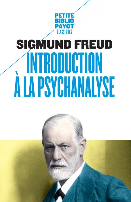 "Introduction à la psychanalyse" de Sigmund Freud "Introduction à la psychanalyse" de Sigmund Freud