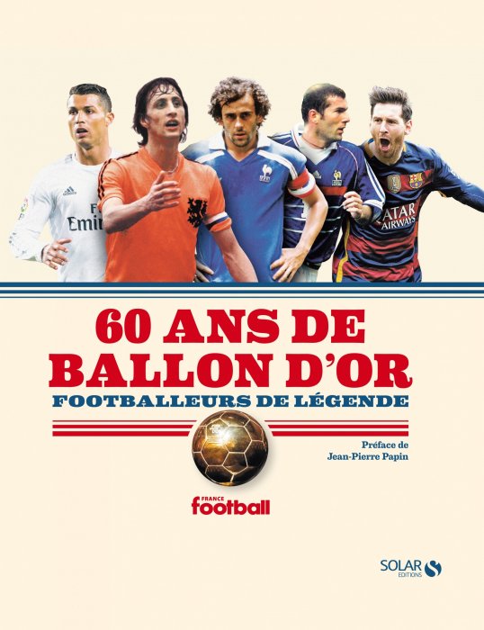 Un livre rétrospectif pour les adeptes du ballon rond Un livre rétrospectif pour les adeptes du ballon rond