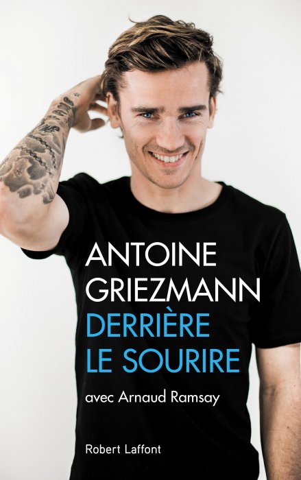 Plongez dans l'incroyable parcours d'Antoine Griezmann Plongez dans l'incroyable parcours d'Antoine Griezmann