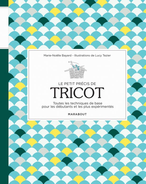 Les bases du tricot Les bases du tricot