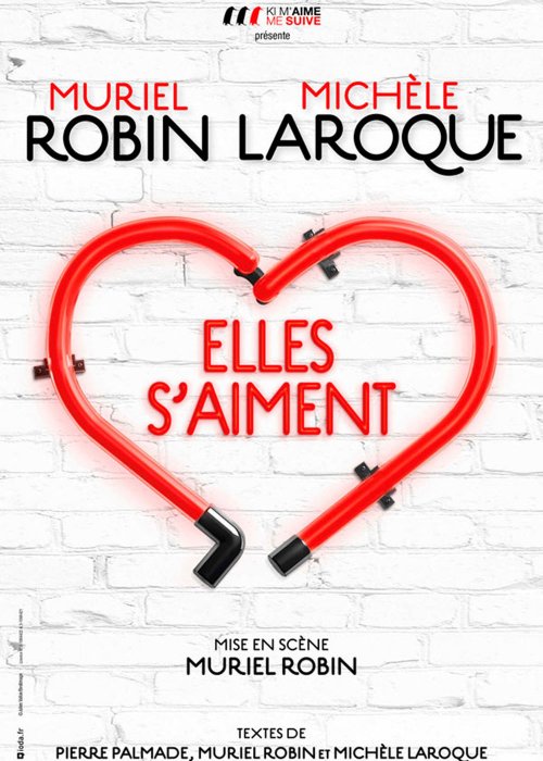 Elles s'aiment - Muriel Robin et Michèle Laroque Elles s'aiment - Muriel Robin et Michèle Laroque