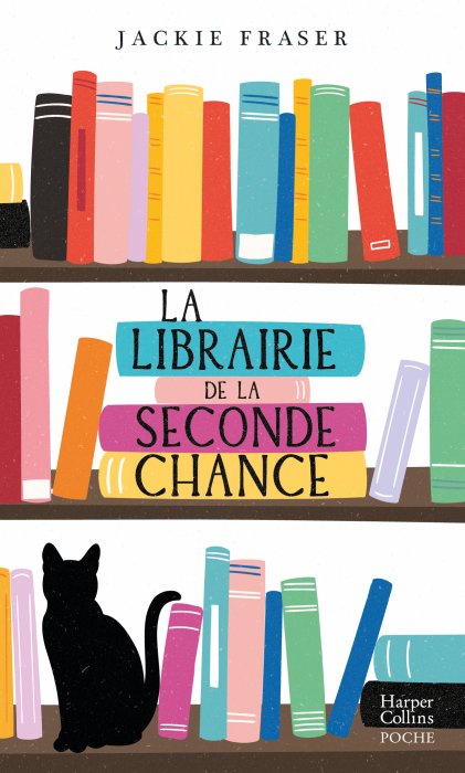 "La librairie de la seconde chance" de Jackie Fraser "La librairie de la seconde chance" de Jackie Fraser