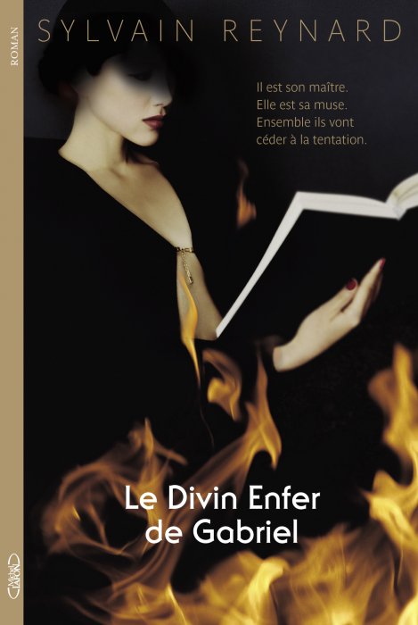 Le divin enfer de Gabriel, de Sylvain Reynard Le divin enfer de Gabriel, de Sylvain Reynard