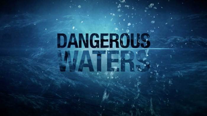 Dangerous Waters