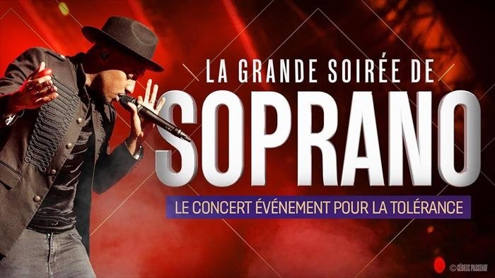 La grande soirée de Soprano : le concert pour la tolérance