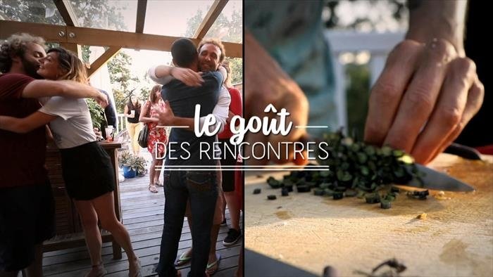 Le goût des rencontres