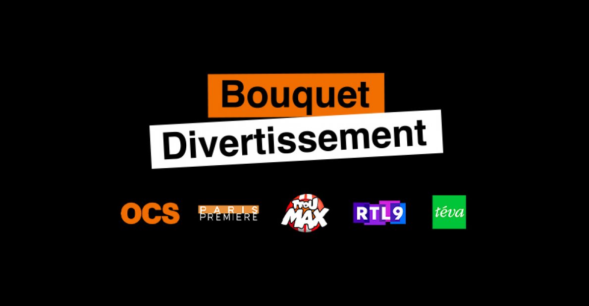 Nouveau : Le Bouquet Divertissement 