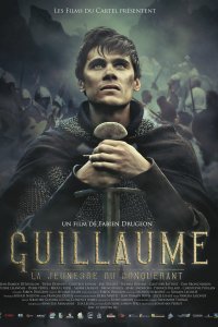 Guillaume - La jeunesse du conquérant