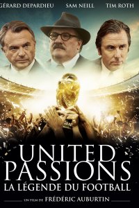 United Passions - La Légende du Football