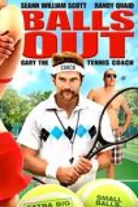 Balls Out: Gary the Tennis Coach 