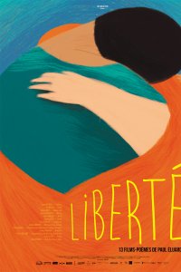 Liberté 13 films-poèmes de Paul Éluard