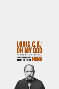 Louis C.K. : Oh my God