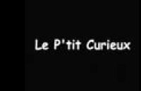 Le P'tit curieux - bande annonce - (2004)