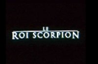 Le Roi Scorpion - Bande annonce 1 - VF - (2002)