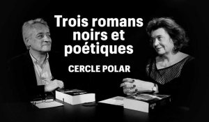 Cercle Polar : trois romans noirs et poétiques