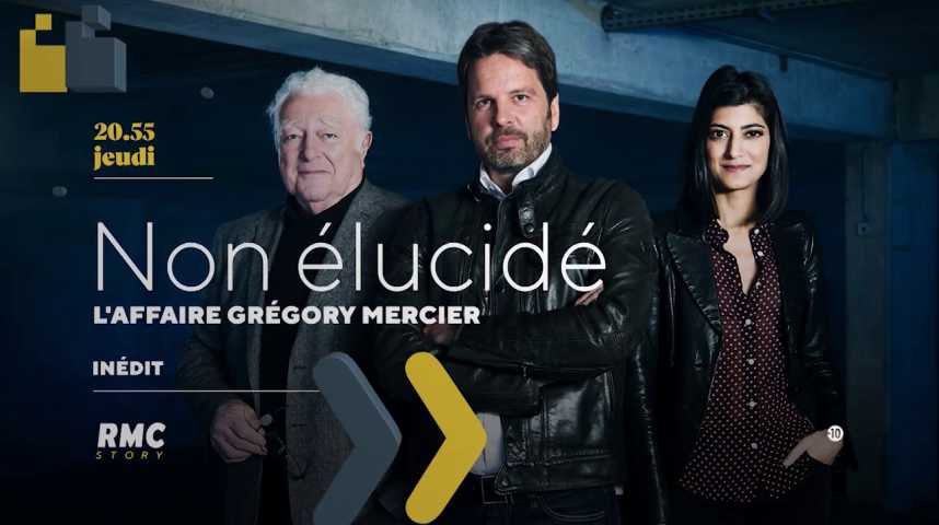 Non Elucide Rmc Story L Affaire Gregory Mercier