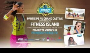 Participe au casting de Fitness Island jusqu'au 10 juillet !