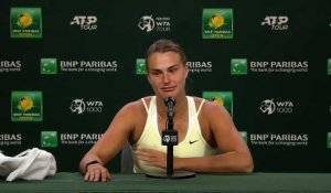 WTA - Indian Wells 2023 - Aryna Sabalenka : "I’m still have this belief that I did nothing bad to Ukraines; not me, not Russian athletes, not Belarusian athletes, not one of us did something bad"